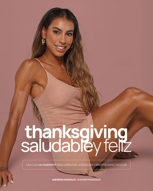 Guía Saludable de Thanksgiving - MuyAndreFit (DESCARGA GRATIS)